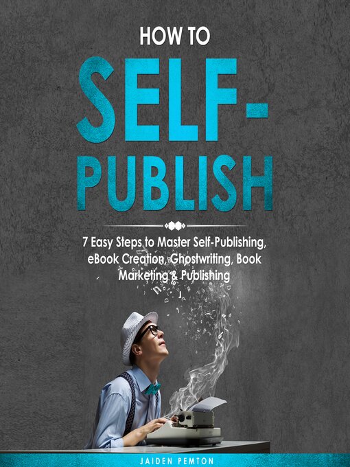 Title details for How to Self-Publish by Jaiden Pemton - Wait list